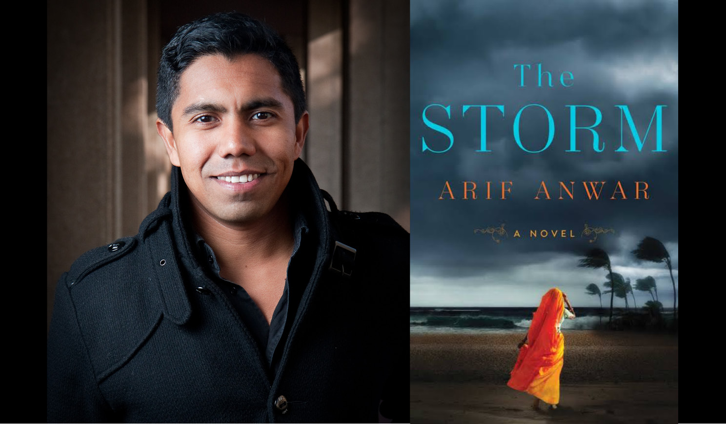 Arif Anwar's headshot alongside the cover of his book The Storm