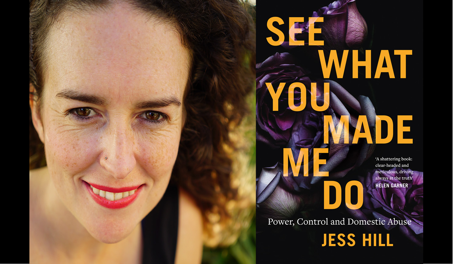 Jess Hill's headshot alongside the cover of her book See what you made me do